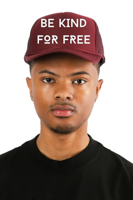 BE KIND FOR FREE: THE ONE THING THE WORLD NEEDS MORE OF