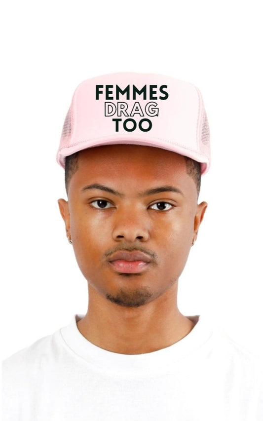 FEMMES DRAG TOO