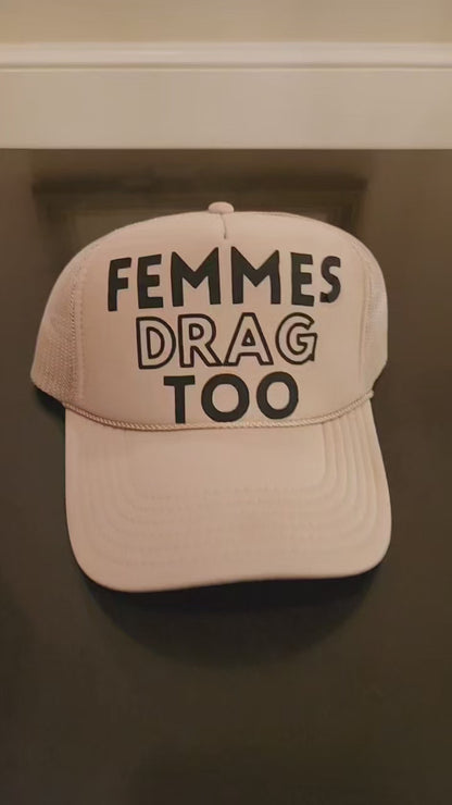 FEMMES DRAG TOO